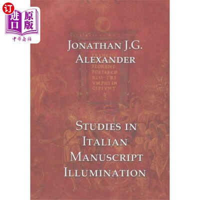 海外直订Studies in Italian Manuscript Illumination 意大利手稿照明研究