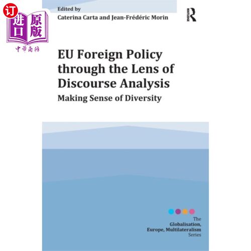海外直订EU Foreign Policy through the Lens of Discourse ... 话语分析视角下的欧盟外交政策