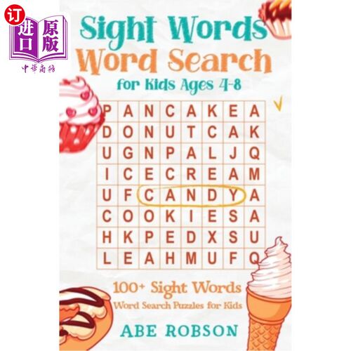 海外直订Sight Words Word Search for Kids Ages 4-8: 100+ Sight Words Word Search Puzzles  4-8岁儿童词汇搜索