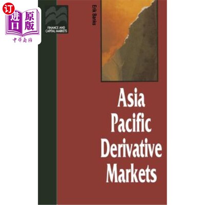 海外直订Asia Pacific Derivative Markets 亚太衍生品市场