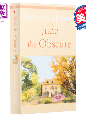 无名的裘德 托马斯哈代 英文原版 Bantam Classics Jude The Obscure Thomas Hardy【中商原版】