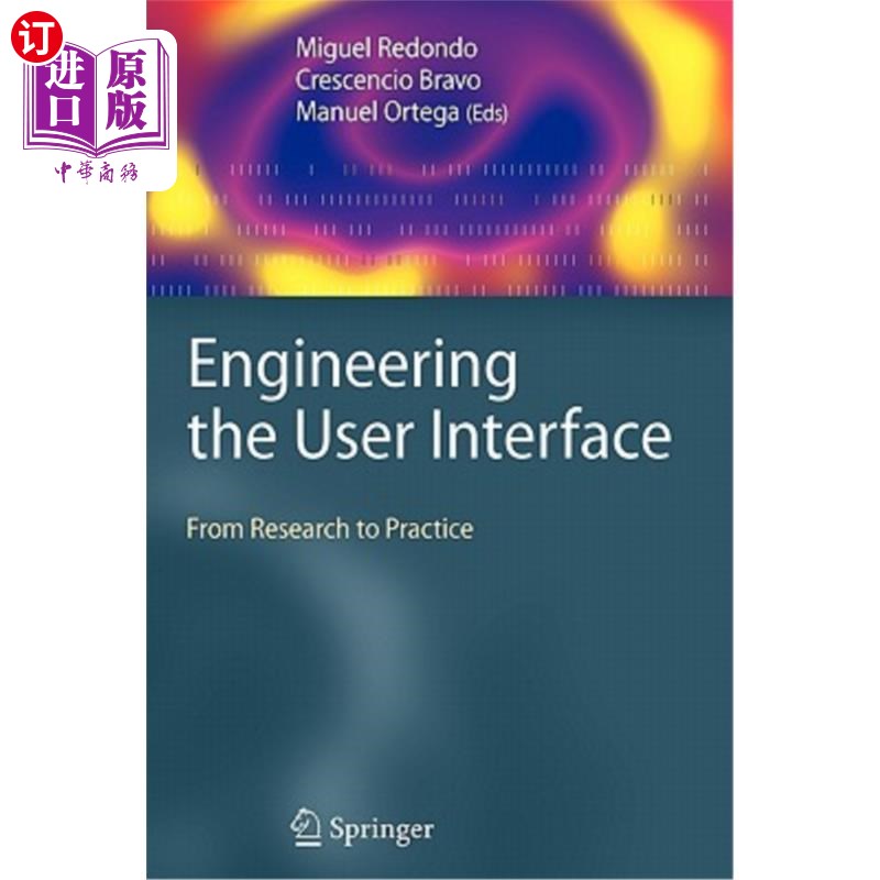 海外直订Engineering the User Interface: From Research to Practice 设计用户界面:从研究到实践