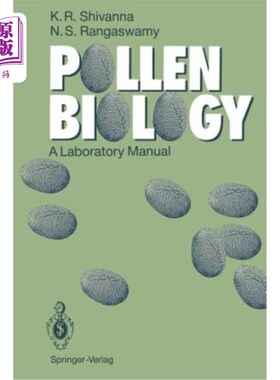 海外直订Pollen Biology: A Laboratory Manual 花粉生物学：实验室手册