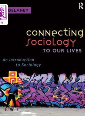 海外直订Connecting Sociology to Our Lives: An Introduction to Sociology 将社会学与我们的生活联系起来:社会学导论