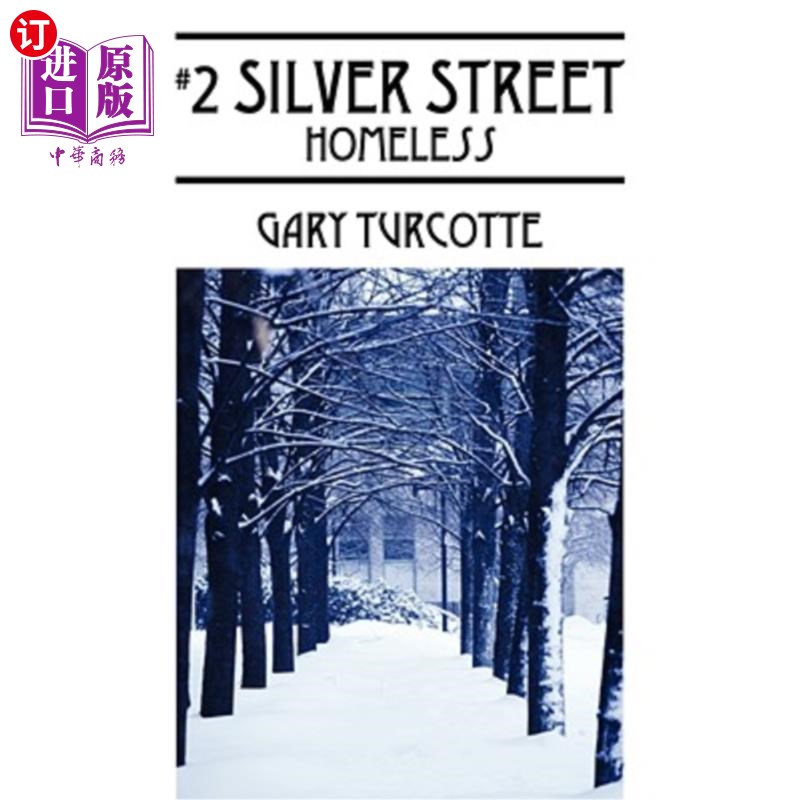 海外直订2 Silver Street: Homeless 银街2号:无家可归者