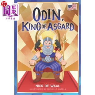 海外直订Odin, King of Asgard: And his quest for knowledge 奥丁，阿斯加德国王:还有他对知识的追求