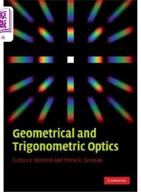 海外直订Geometrical and Trigonometric Optics 几何和三角光学
