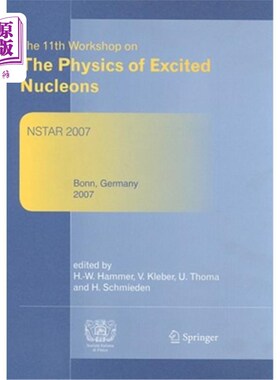海外直订Proceedings of the 11th Workshop on the Physics of Excited Nucleons 第11届激发态核子物理研讨会论文集