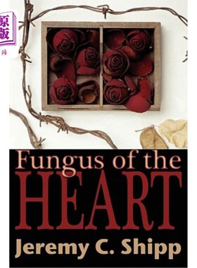 海外直订Fungus of the Heart 心菌类