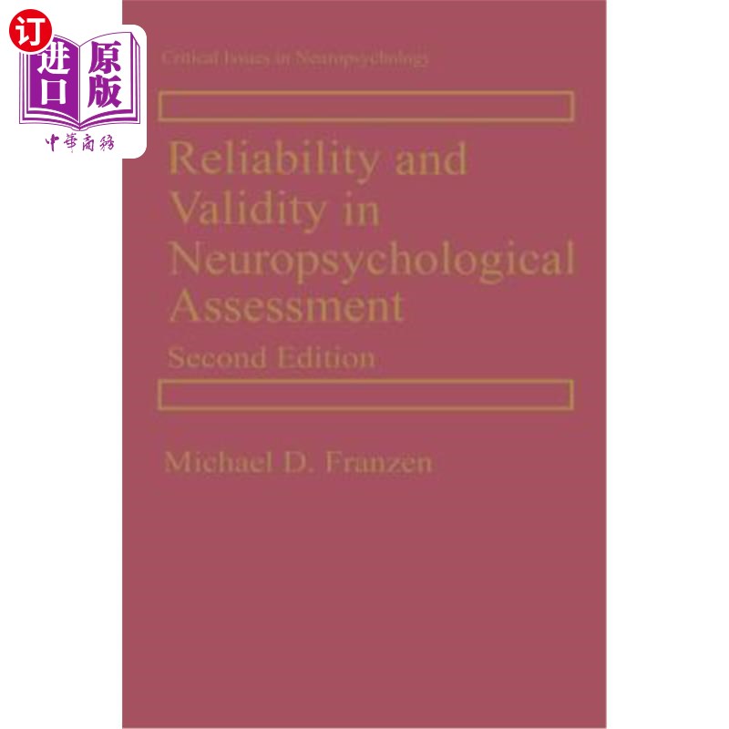 海外直订Reliability and Validity in Neuropsychological Assessment 神经心理学评估的信度与效度