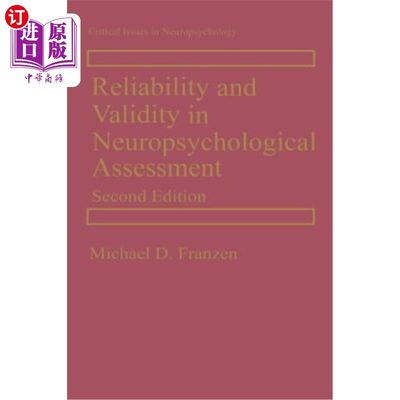 海外直订Reliability and Validity in Neuropsychological Assessment 神经心理学评估的信度与效度