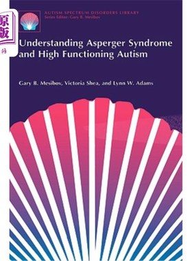 海外直订医药图书Understanding Asperger Syndrome and High Functioning Autism 了解阿斯伯格综合症和高功能自闭症