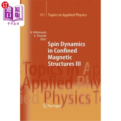 海外直订Spin Dynamics in Confined Magnetic Structures III 受限磁结构中的自旋动力学III