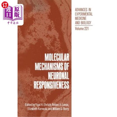 海外直订Molecular Mechanisms of Neuronal Responsiveness 神经元反应性的分子机制