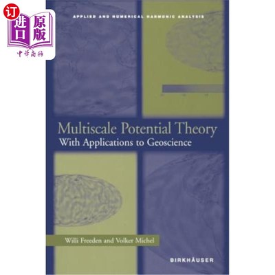 海外直订Multiscale Potential Theory: With Applications to Geoscience 多尺度势理论：在地球科学中的应用