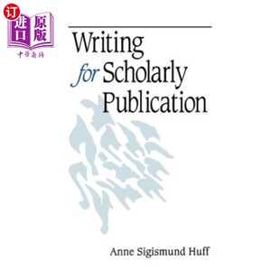 海外直订Writing for Scholarly Publication 学术刊物写作