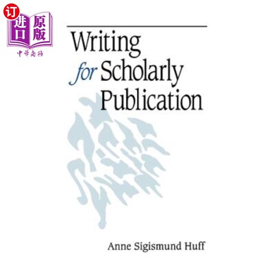 海外直订Writing for Scholarly Publication 学术刊物写作