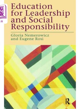 海外直订Education for Leadership and Social Responsibility 领导力与社会责任教育