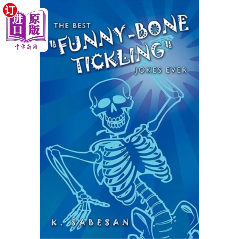 海外直订The Best Funny-Bone Tickling Jokes Ever 有史以来最好的“有趣的骨头痒”笑话
