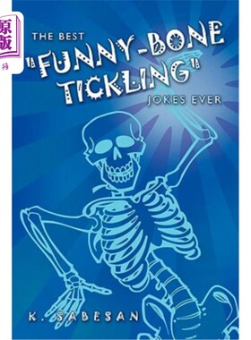 海外直订The Best Funny-Bone Tickling Jokes Ever 有史以来最好的“有趣的骨头痒”笑话