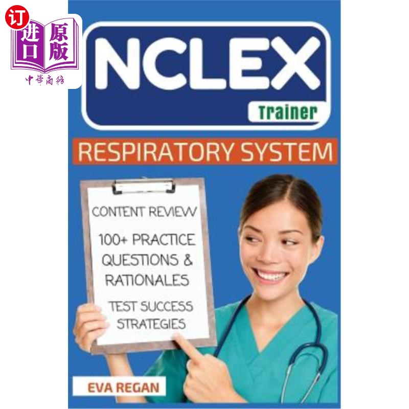 海外直订医药图书NCLEX: Respiratory System: The NCLEX Trainer: Content Review, 100+ Specific Prac NCLEX: