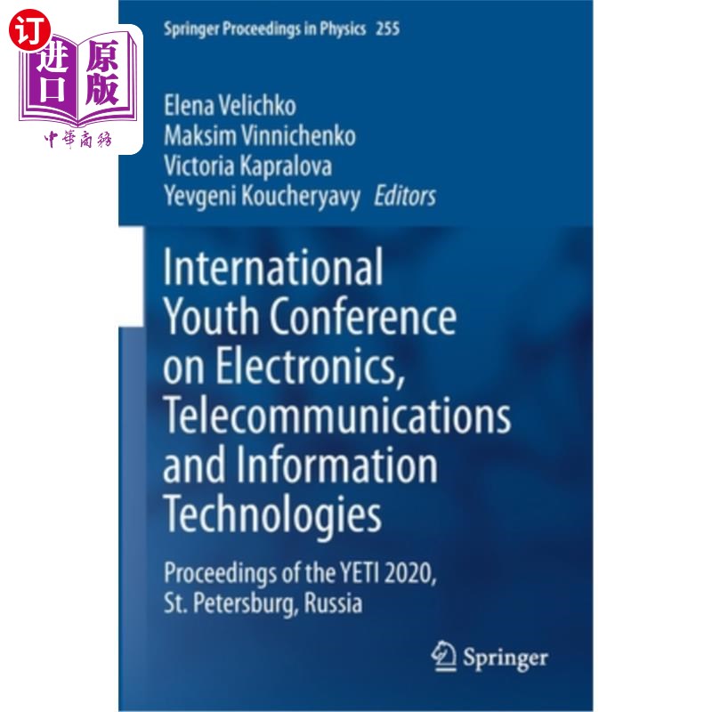 海外直订International Youth Conference on Electronics, Telecommunications and Informatio 电子，电信和信息技术国际青