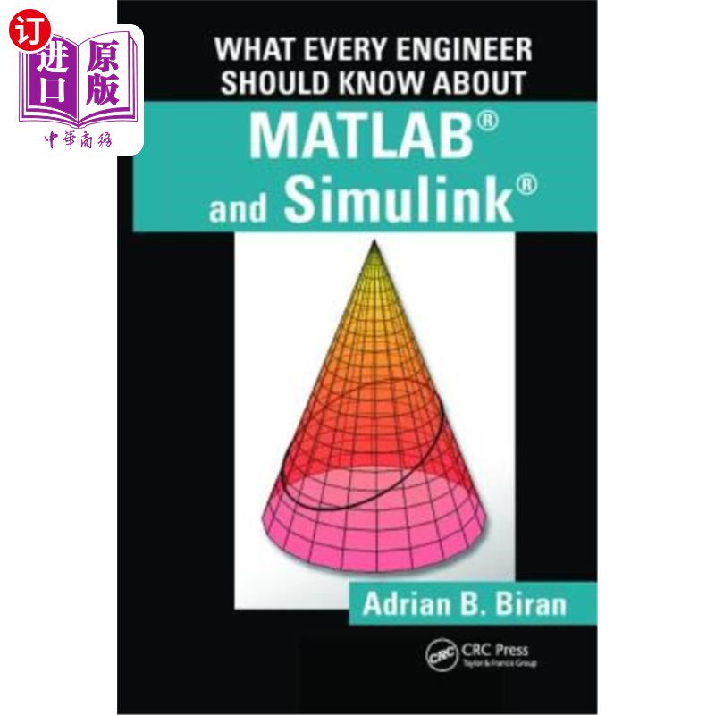 海外直订What Every Engineer Should Know about MATLAB and Simulink 关于MATLAB和Simulink，每个工程师都应该知道的