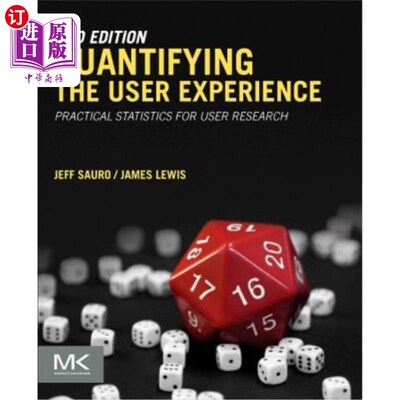 海外直订Quantifying the User Experience: Practical Statistics for User Research 量化用户体验：用户研究的实用统计