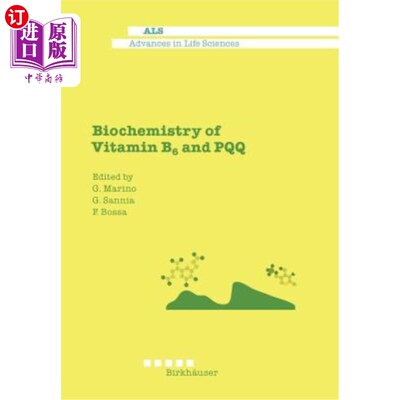 海外直订Biochemistry of Vitamin B6 and PQQ 维生素B6和PQQ的生物化学