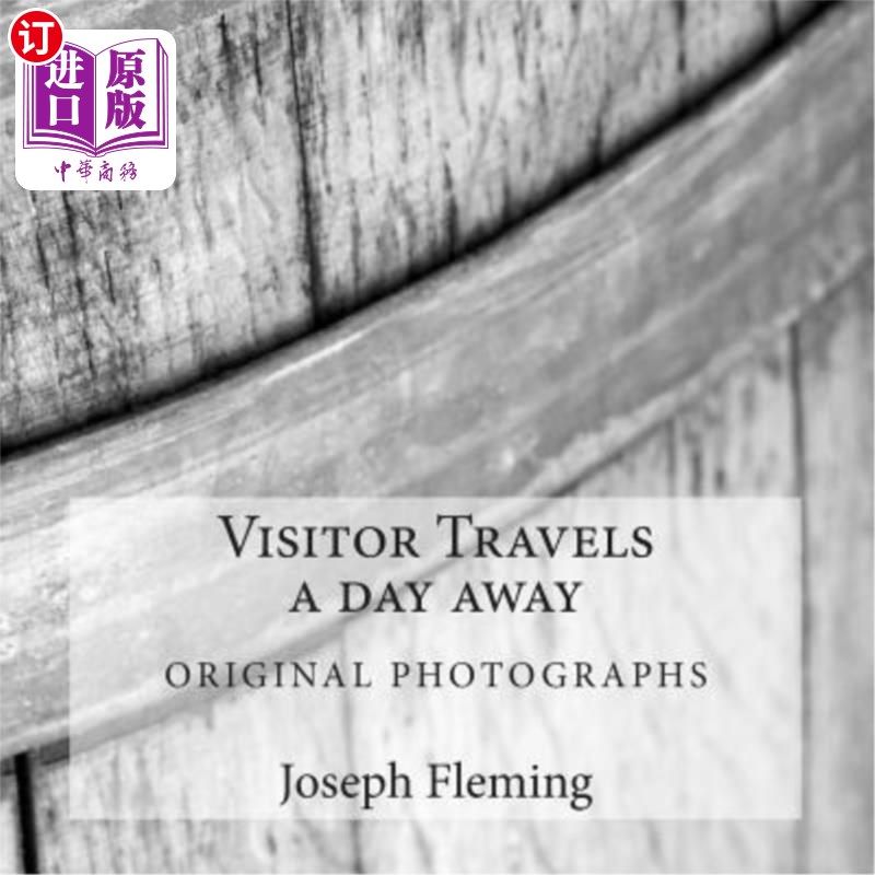 海外直订Visitor Travels a day away 一天的行程