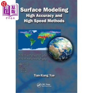 海外直订Surface Modeling: High Accuracy and High Speed Methods 表面建模:高精度和高速方法