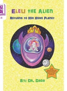 海外直订Eleu the Alien Returns to Her Home Planet 外星人伊莱乌回到了她的母星