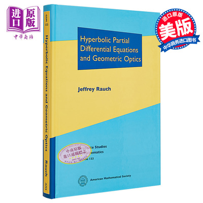 预售 双曲型偏微分方程 英文原版 Hyperbolic Partial Differential Equations and Geometric Optics Jeffrey Rauch【中商原版】
