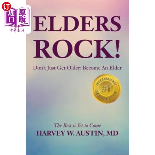 海外直订医药图书Elders Rock!: Don't Just Get Older: Become an Elder 长老摇滚！：不只是变老：变老