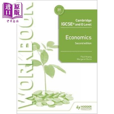 Cambridge IGCSE O Level Economics Workbook 英文原版 剑桥IGCSE和O级经济学手册第二版 Paul Hoang,Margaret Ducie【中商原版】