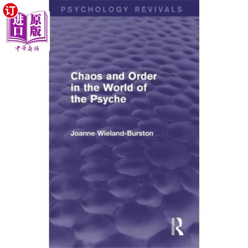 海外直订Chaos and Order in the World of the Psyche 心灵世界的混乱与秩序