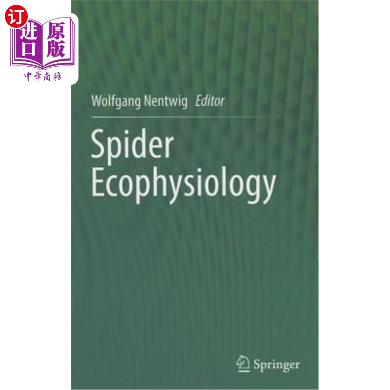 海外直订Spider Ecophysiology 蜘蛛生态生理学
