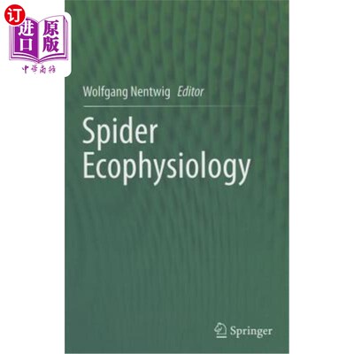 海外直订Spider Ecophysiology 蜘蛛生态生理学