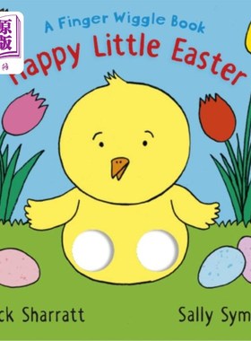 海外直订Happy Little Easter: A Finger Wiggle Book 快乐的小复活节:手指摆动书