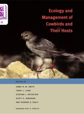 海外直订Ecology and Management of Cowbirds and Their Hosts: Studies in the Conservation  燕八字鸟及其寄主的生态学与