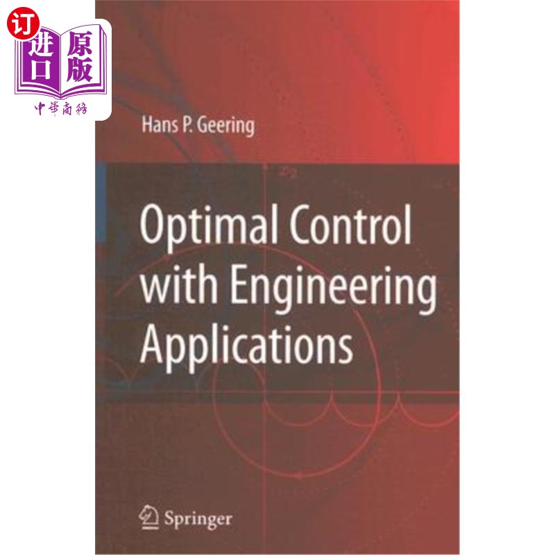 海外直订Optimal Control with Engineering Applications 工程应用中的最优控制
