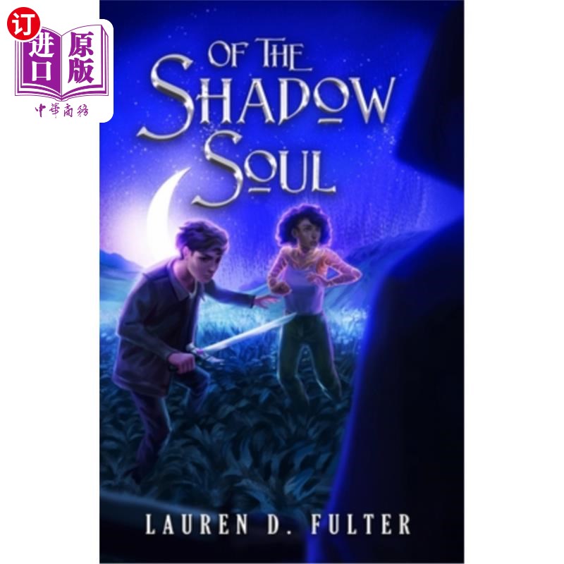 海外直订Of The Shadow Soul (Book Three of The Unanswered Questions Series) 《影魂》(未解之谜系列第三册)