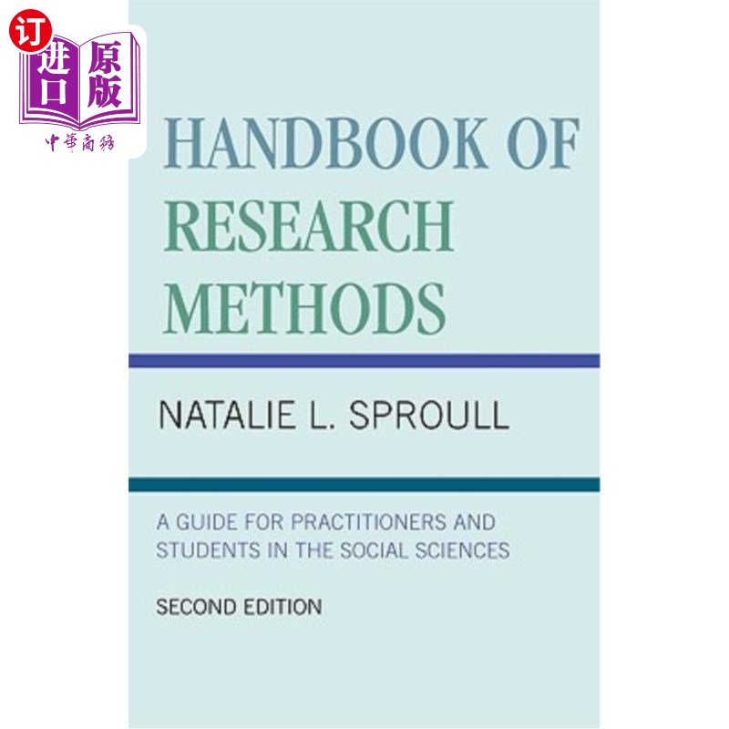 海外直订Handbook of Research Methods: A Guide for Practitioners and Students in the Soci 研究方法手册:社会科学从业者和