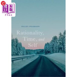 海外直订Rationality, Time, and Self 理性、时间和自我