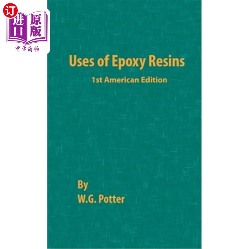 海外直订Uses of Epoxy Resins 环氧树脂的用途