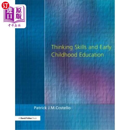 海外直订Thinking Skills and Early Child Ed 思维能力与幼儿教育