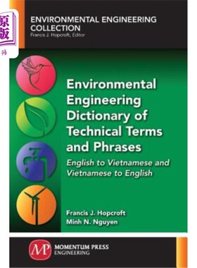 海外直订Environmental Engineering Dictionary of Technical Terms and Phrases: English to  环境工程技术术语和短语词典