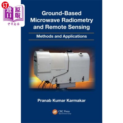 海外直订Ground-Based Microwave Radiometry and Remote Sen... 地基微波辐射测量与遥感