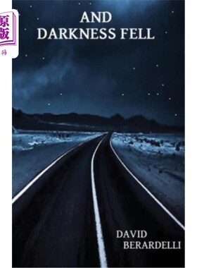 海外直订And Darkness Fell 和夜幕降临