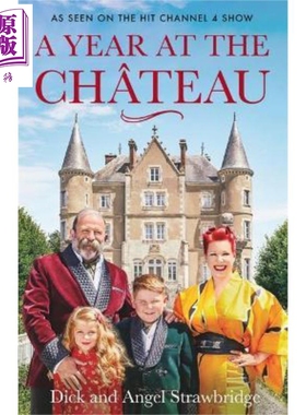 现货 远离尘嚣 城堡桃源 A Year at the Chateau 英文原版 Dick Strawbridge Angel Strawbridge【中商原版】